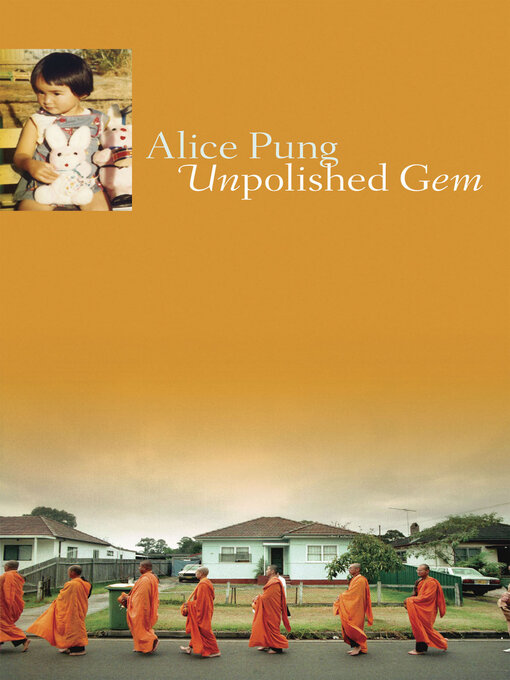 Title details for Unpolished Gem by Alice Pung - Available